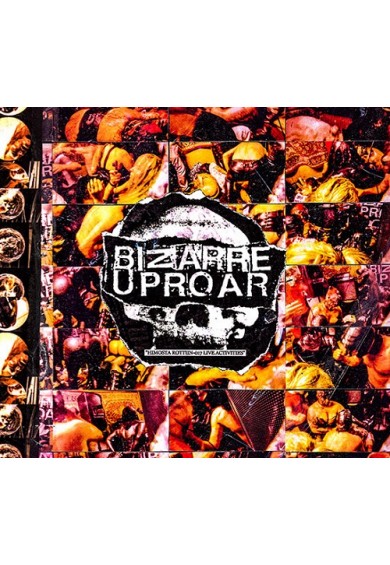 Bizarre Uproar "Himosta Rottiin - 017 Live Activities" LP
